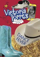 Dance Fever di Julie Bowe edito da STONE ARCH BOOKS