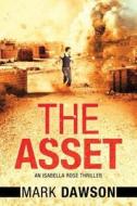 The Asset di Mark Dawson edito da Amazon Publishing