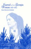 Journal of a Georgia Woman, 1870-1872: Eliza Frances Andrews di Eliza Frances Andrews edito da UNIV OF TENNESSEE PR