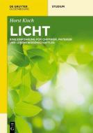 Licht di Horst Kisch edito da de Gruyter Oldenbourg