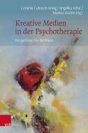 Kreative Medien in der Psychotherapie edito da Vandenhoeck + Ruprecht