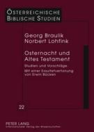 Osternacht und Altes Testament di Georg Braulik, Norbert Lohfink edito da Lang, Peter GmbH