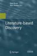 Literature-based Discovery edito da Springer Berlin Heidelberg