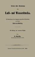 Ueber die Existenz des Luft- und Wasserdrucks di S. Sachs edito da Springer Berlin Heidelberg