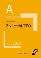 Aufbauschemata Zivilrecht / ZPO di Tobias Langkamp (geb. Wirtz), Frank Müller edito da Alpmann Schmidt