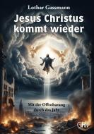 Jesus Christus kommt wieder di Lothar Gassmann edito da Hess, Gerhard Verlag
