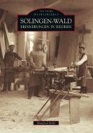 Solingen-Wald di Manfred Kohl edito da Sutton Verlag GmbH