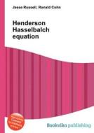 Henderson Hasselbalch Equation edito da Book On Demand Ltd.