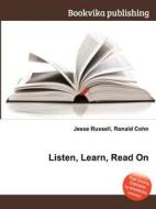 Listen, Learn, Read On edito da Book On Demand Ltd.