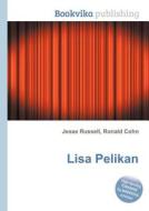 Lisa Pelikan edito da Book On Demand Ltd.