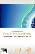 Peruvian Communist Party edito da Duc