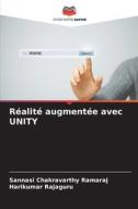 Réalité augmentée avec UNITY di Sannasi Chakravarthy Ramaraj, Harikumar Rajaguru edito da Editions Notre Savoir