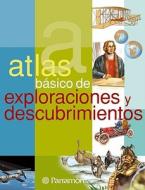 Atlas Bsico de Exploraciones y Descubrimientos di Parramon edito da Parramon