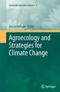 Agroecology and Strategies for Climate Change edito da Springer Netherlands