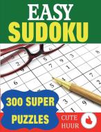 Easy Sudoku di Cute Huur edito da Paul Mc Namara