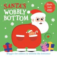 Santa’s Wobbly Bottom di Farshore, Kit Frost edito da HarperCollins Publishers