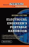 Electrical Engineer's Portable Handbook di Robert B. Hickey edito da MCGRAW HILL BOOK CO