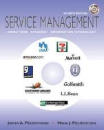 Service Management W/ Student CD-ROM di James A. Fitzsimmons, Mona J. Fitzsimmons edito da Irwin/McGraw-Hill
