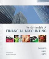 Fundamentals Of Financial Accounting With Annual Report + Connect Plus di Fred Phillips, Robert Libby, Patricia A. Libby edito da Mcgraw-hill Education - Europe