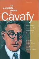The Complete Poems of Cavafy: Expanded Edition di C. P. Cavafy edito da MARINER BOOKS