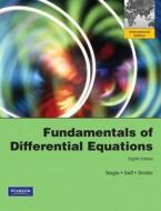 Fundamentals Of Differential Equations di R.Kent Nagle, Edward B. Saff, Arthur David Snider edito da Pearson Education (us)