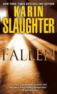 Fallen di Karin Slaughter edito da DELACORTE PR