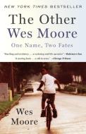 The Other Wes Moore di Wes Moore edito da Random House USA Inc