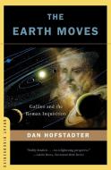 The Earth Moves di Dan Hofstadter edito da WW Norton & Co