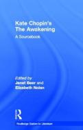 Kate Chopin's The Awakening di Janet Beer edito da Taylor & Francis Ltd