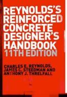 Reinforced Concrete Designer's Handbook di Charles E. Reynolds, Anthony J. Threlfall, James C. Steedman edito da Taylor & Francis Ltd