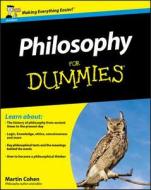 Philosophy For Dummies di Martin Cohen edito da John Wiley and Sons Ltd