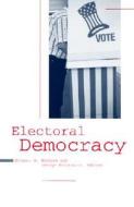 Electoral Democracy edito da University of Michigan Press