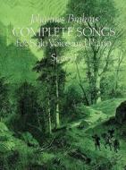 Complete Songs for Solo Voice and Piano, Series I di Johannes Brahms edito da Dover Publications