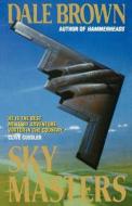Sky Masters di Dale Brown edito da HarperCollins Publishers