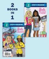 You Can Be a Teacher/You Can Be a Firefighter (Barbie) di Random House edito da RANDOM HOUSE