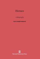 Horace di Henry Dwight Sedgwick edito da Harvard University Press