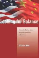 Looking for Balance di Steve Chan edito da Stanford University Press