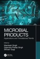 Microbial Products edito da Taylor & Francis Ltd