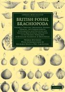 British Fossil Brachiopoda - Volume 4 di Thomas Davidson, Richard Owen, William Benjamin Carpenter edito da Cambridge University Press