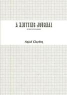 A Knitting Journal di Anjuli Clayden edito da Lulu.com