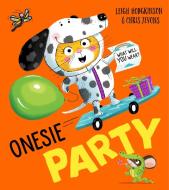 Onesie Party di Leigh Hodgkinson edito da Egmont UK Ltd
