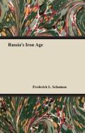 Russia's Iron Age di William Henry Chamberlin edito da Law. Press