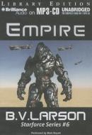 Empire di B. V. Larson edito da Brilliance Audio