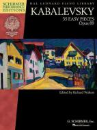 Kabalevsky - 35 Easy Pieces, Op. 89 for Piano edito da G SCHIRMER