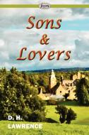 Sons and Lovers di D. H. Lawrence edito da ARC MANOR