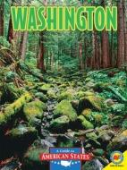 Washington: The Evergreen State di Leslie Strudwick edito da Av2 by Weigl