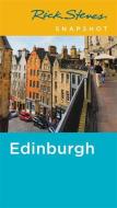 Rick Steves Snapshot Edinburgh (Second Edition) di Rick Steves edito da Avalon Travel Publishing