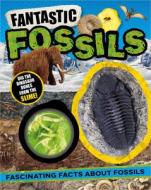 Fantastic Fossils di Laura Baker edito da MAKE BELIEVE IDEAS INC