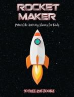 Printable Activity Sheets for Kids (Rocket Maker) di James Manning edito da Craft Projects for Kids