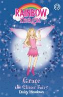 Rainbow Magic: Grace The Glitter Fairy di Daisy Meadows edito da Hachette Children's Group